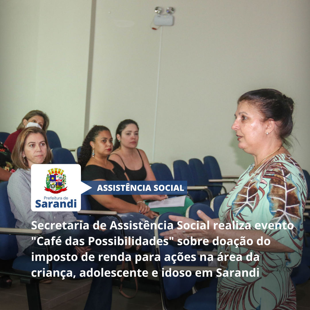 Secretaria de Assistência Social realiza evento 